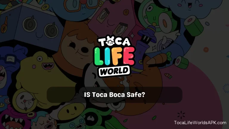 Is Toca Boca Safe?