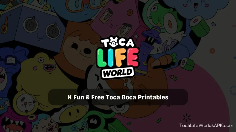 X fun and free toca boca printables